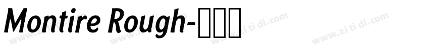 Montire Rough字体转换